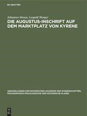 Die Augustus-Inschrift auf dem Marktplatz von Kyrene