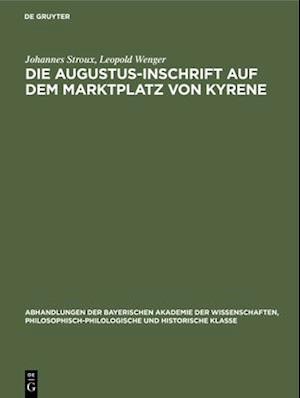 Die Augustus-Inschrift auf dem Marktplatz von Kyrene