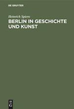 Berlin in Geschichte und Kunst