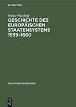 Geschichte des europäischen Staatensystems 1559-1660