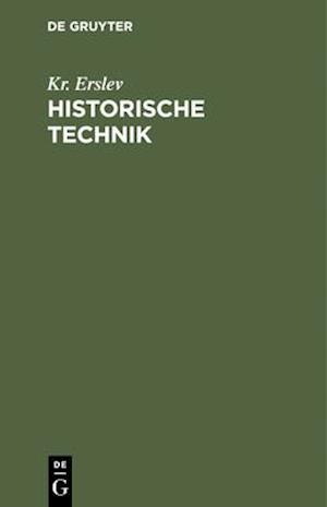 Historische Technik