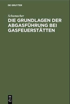 Die Grundlagen der Abgasführung bei Gasfeuerstätten