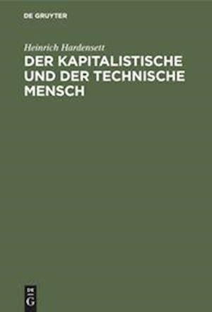 Der kapitalistische und der technische Mensch