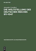 Die Weltstellung des Deutschen Reiches, 911-1047
