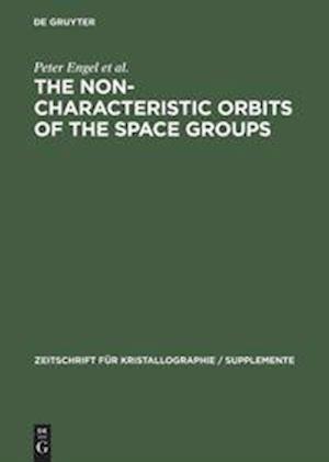 The Non-characteristic Orbits of the Space Groups