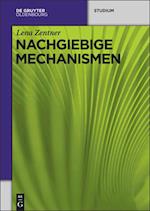 Nachgiebige Mechanismen