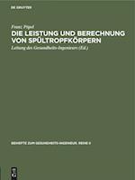 Die Leistung und Berechnung von Spültropfkörpern