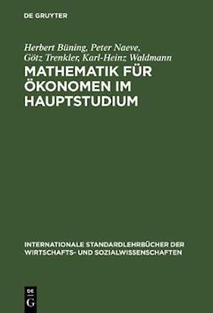 Mathematik für Ökonomen im Hauptstudium