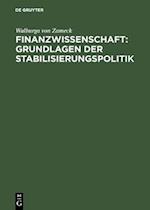 Finanzwissenschaft: Grundlagen der Stabilisierungspolitik