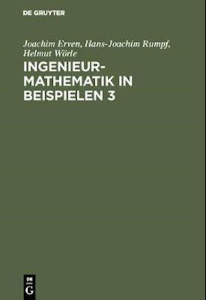 Ingenieur-Mathematik in Beispielen 3