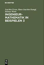 Ingenieur-Mathematik in Beispielen 3