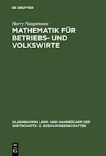 Mathematik für Betriebs- und Volkswirte