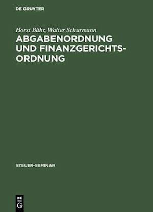 Abgabenordnung und Finanzgerichtsordnung