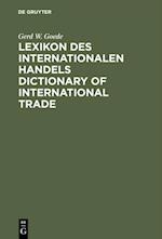 Lexikon des Internationalen Handels – Dictionary of International Trade