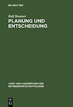 Planung und Entscheidung