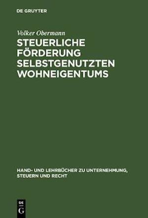 Steuerliche Förderung selbstgenutzten Wohneigentums