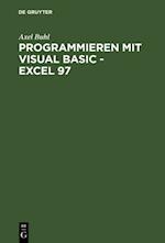 Programmieren mit Visual Basic - Excel 97