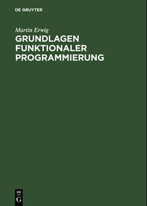 Grundlagen funktionaler Programmierung