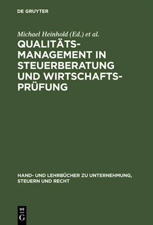 Qualitätsmanagement in Steuerberatung und Wirtschaftsprüfung