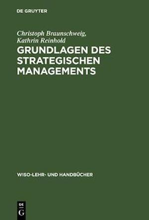 Grundlagen des strategischen Managements