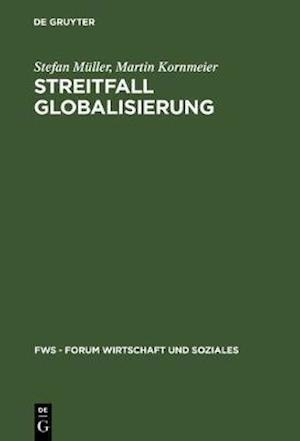 Streitfall Globalisierung