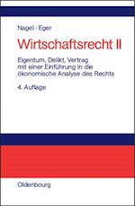 Eigentum, Delikt und Vertrag