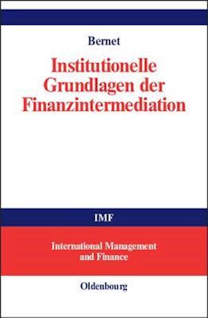 Institutionelle Grundlagen der Finanzintermediation