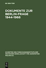 Dokumente zur Berlin-Frage 1944–1966