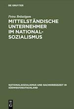 Mittelständische Unternehmer im Nationalsozialismus