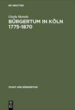 Bürgertum in Köln 1775–1870