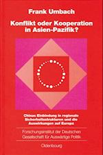 Konflikt oder Kooperation in Asien-Pazifik?