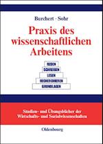 Praxis des wissenschaftlichen Arbeitens