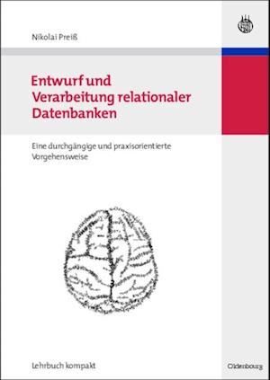 Entwurf und Verarbeitung relationaler Datenbanken