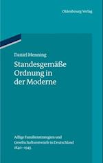 Standesgemäße Ordnung in der Moderne