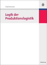 Logik der Produktionslogistik