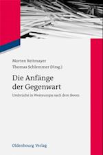 Die Anfänge der Gegenwart