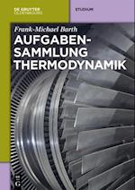 Aufgabensammlung Thermodynamik