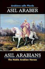 Asil Araber VII - Arabiens edle Pferde/The Noble Arabian Horses