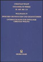 Wolffiana IV: Zwischen Grundsätzen und Gegenständen