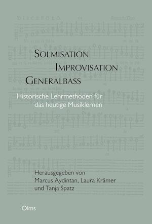 Solmisation, Improvisation, Generalbass