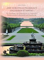 "Die Vorstellungskraft spazieren führen"