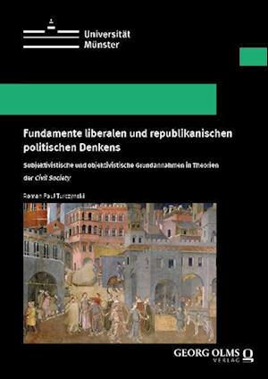 Fundamente liberalen und republikanischen politischen Denkens