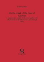 On the Greek of the Code of Justinian