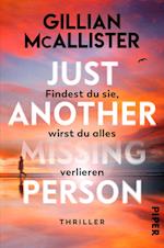 Just Another Missing Person - Findest du sie, wirst du alles verlieren