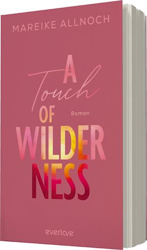 A Touch of Wilderness