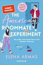 The American Roommate Experiment - Die große Liebe findet Platz in der kleinsten Wohnung