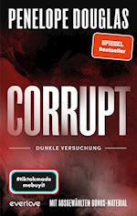 Corrupt - Dunkle Versuchung