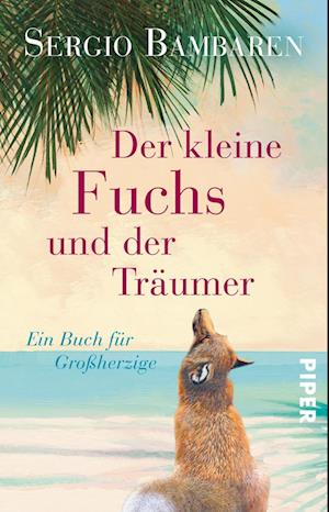 Der kleine Fuchs und der Träumer