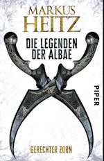 Die Legenden der Albae 01. Gerechter Zorn