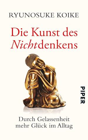 Die Kunst des Nichtdenkens